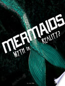 Mermaids: Myth or Reality? cover