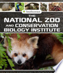 The National Zoo and Conservation Biology Institute cover