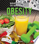 What You Need to Know About Obesity cover