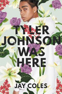 Tyler Johnson Was Here cover