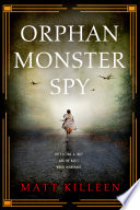 Orphan Monster Spy cover