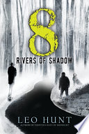 8 Rivers of Shadow cover
