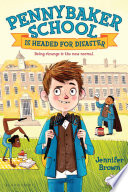 Pennybaker School Is Headed for Disaster cover
