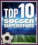Top 10 Soccer Superstars cover