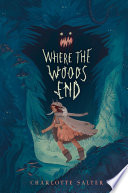 Where the Woods End cover