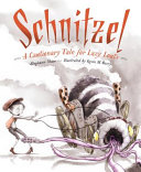 Schnitzel: A Cautionary Tale for Lazy Louts cover