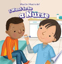 I Want to Be a Nurse cover