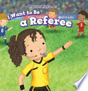 I Want to Be a Referee cover