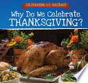 Why Do We Celebrate Thanksgiving? cover