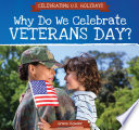 Why Do We Celebrate Veterans Day? cover