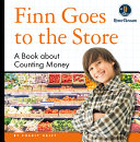 Finn Goes to the Store: A Book About Counting Money cover