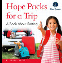 Hope Packs for a Trip: A Book About Sorting cover