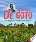 Hernando de Soto: An Explorer of the Southeast cover