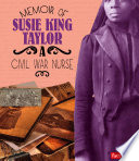 Memoir of Susie King Taylor: A Civil War Nurse cover