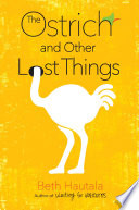 The Ostrich and Other Lost Things cover