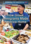 How Greek Immigrants Made America Home cover
