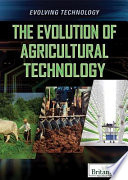 The Evolution of Agricultural Technology cover