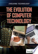 The Evolution of Computer Technology cover