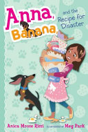 Anna, Banana, and the Recipe for Disaster cover