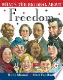 What's the Big Deal About Freedom cover