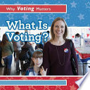 What Is Voting? cover