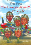 Who Were the Tuskegee Airmen? cover