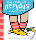Lena's Shoes Are Nervous: A First-Day-of-School Dilemma cover