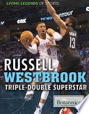Russell Westbrook: Triple-Double Superstar cover