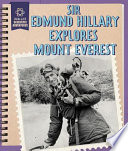 Sir Edmund Hillary Explores Mount Everest cover