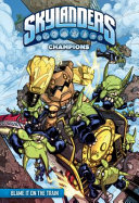 Champions: Blame It on the Train cover