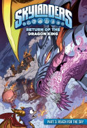 Return of the Dragon King Part 3: Reach for the Sky cover