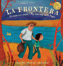 La Frontera: My Journey with Papa cover