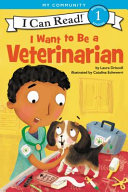 I Want to be a Veterinarian cover