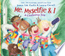 Me, Myselfie & I: A Cautionary Tale cover