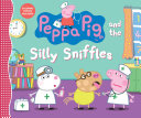 Peppa Pig and the Silly Sniffles cover