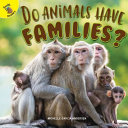 Do Animals Have Families? cover