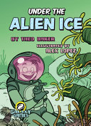 Under the Alien Ice cover