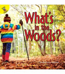 What's in the Woods? cover