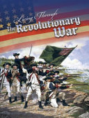 Living Through the Revolutionary War cover