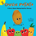 Couch Potato: A Story About Making Healthy Choices cover
