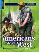 Americans Move West (1846-1860) cover