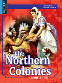 The Northern Colonies (1600-1770) cover