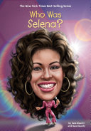 Who Was Selena? cover