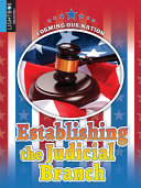 Establishing the Judicial Branch cover