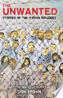 The Unwanted: Stories of the Syrian Refugees cover