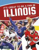 It’s Great to Be a Fan in Illinois cover