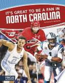 It’s Great to Be a Fan in North Carolina cover