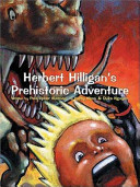 Herbert Hilligan's Prehistoric Adventure cover