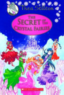 The Secret of the Crystal Fairies cover