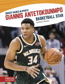 Giannis Antetokounmpo: Basketball Star cover